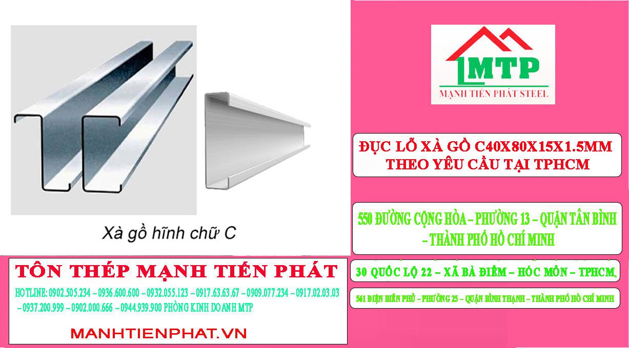 Đục lỗ xà gồ C40x80x15x1.5mm theo yêu cầu tại TPHCM