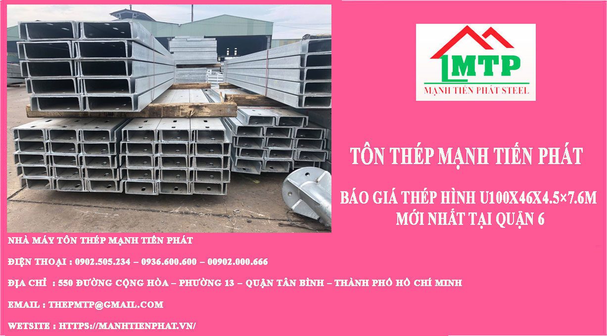 Báo giá thép hình U100x46x4.5×7.6m mới nhất tại Quận 6