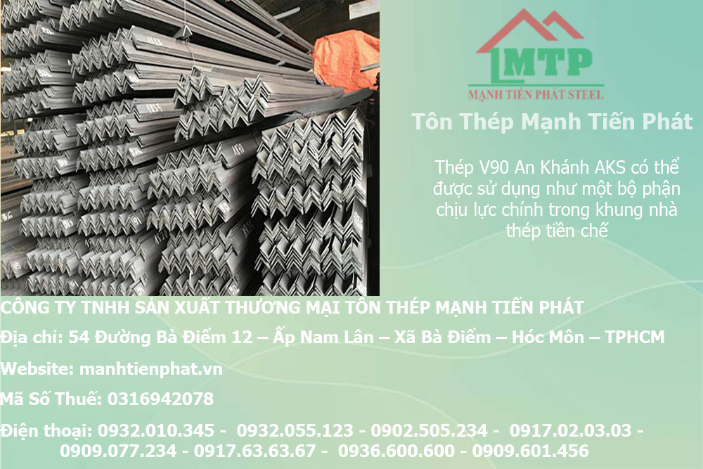 Bảng báo giá thép hình V90 An Khánh AKS tại huyện Hóc Môn 8 gia thep v manh tien phat