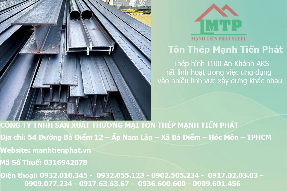 Bảng báo giá thép hình I100 An Khánh AKS tại Cần Thơ 9 bao gia thep hinh i cong ty manh tien phat