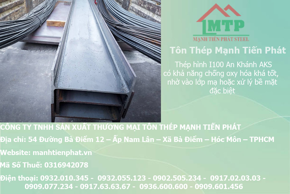 Bảng báo giá thép hình I100 An Khánh AKS tại Cần Thơ 8 bao gia thep i cong ty manh tien phat