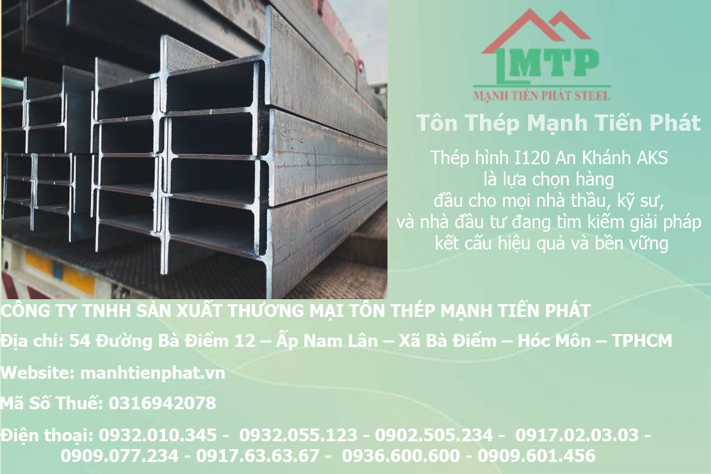 Bảng báo giá thép hình I120 An Khánh AKS tại Quận 5 9 manh tien phat cung cap thep hinh chu i