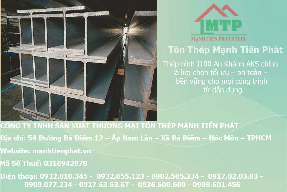 Bảng báo giá thép hình I100 An Khánh AKS tại Cà Mau 8 san pham thep hinh chu i tai kho mtp