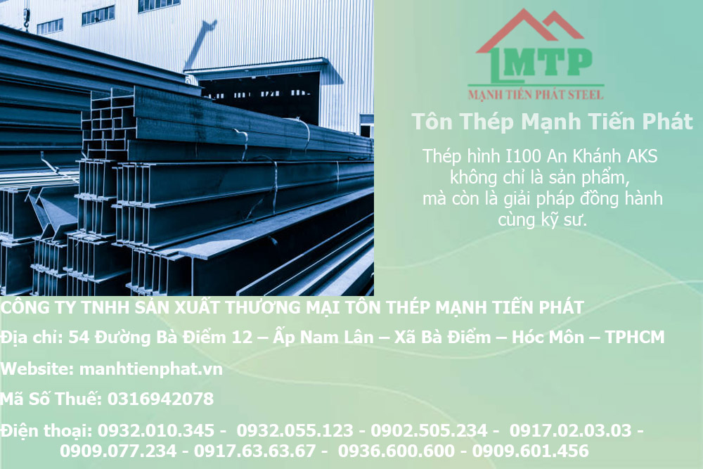Bảng báo giá thép hình I100 An Khánh AKS tại Quận Gò Vấp 7 san pham thep hinh chu i