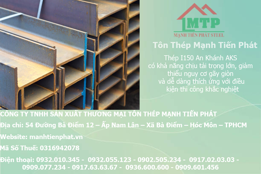 Bảng báo giá thép hình I150 An Khánh AKS tại Quận Tân Phú 7 sat hinh chu i