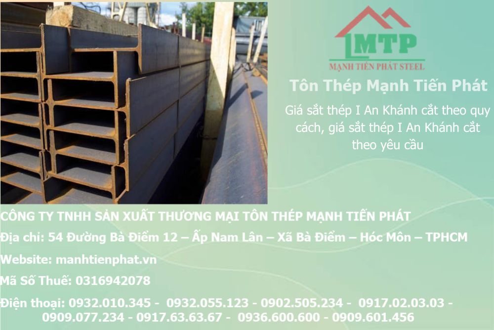 Giá sắt thép I An Khánh cắt theo quy cách, giá sắt thép I An Khánh cắt theo yêu cầu, mua sắt thép I An Khánh chặt cắt theo bản vẽ, đại lý bán sắt thép I An Khánh quy cách giá rẻ nhất tốt nhất hiện nay 5 thep hinh i an khanh 01