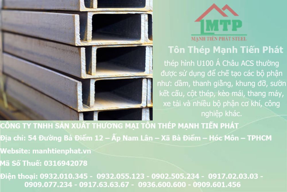 Bảng báo giá thép hình U100 Á Châu ACS tại Phường Tân Phú 10 bang gia thep u100 a chau xay dung