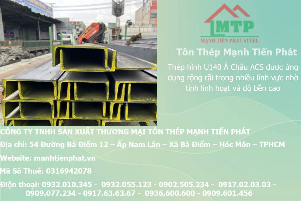 Bảng báo giá thép hình U140 Á Châu ACS tại Phường Bảy Hiền 9 bang bao gia thep u140 acs cty manh tien phat gia tot 1