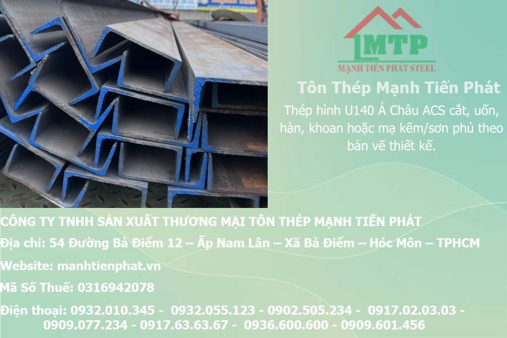 Bảng báo giá thép hình U140 Á Châu ACS tại Phường Tân Sơn Hòa 12 gia thep u140 acs 1