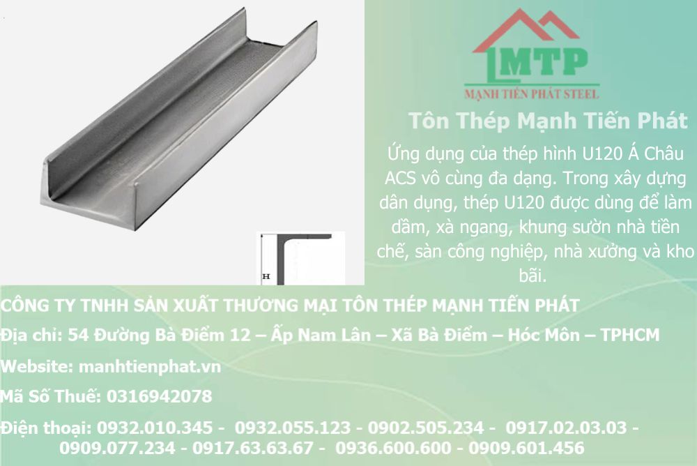 Bảng báo giá thép hình U120 Á Châu ACS tại Phường Gò Vấp 5 thep u120 acs