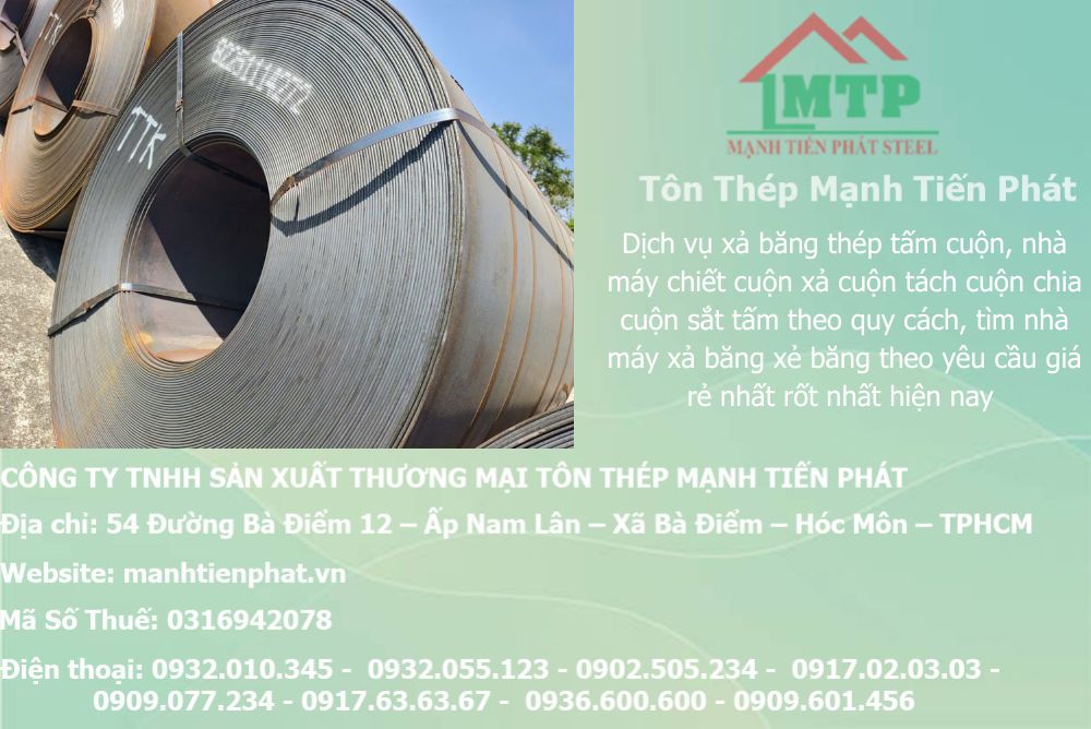 Dịch vụ xả băng thép tấm cuộn, nhà máy chiết cuộn xả cuộn tách cuộn chia cuộn sắt tấm theo quy cách, tìm nhà máy xả băng xẻ băng theo yêu cầu giá rẻ nhất rốt nhất hiện nay 6 dich vu xa bang thep tam cuon 1
