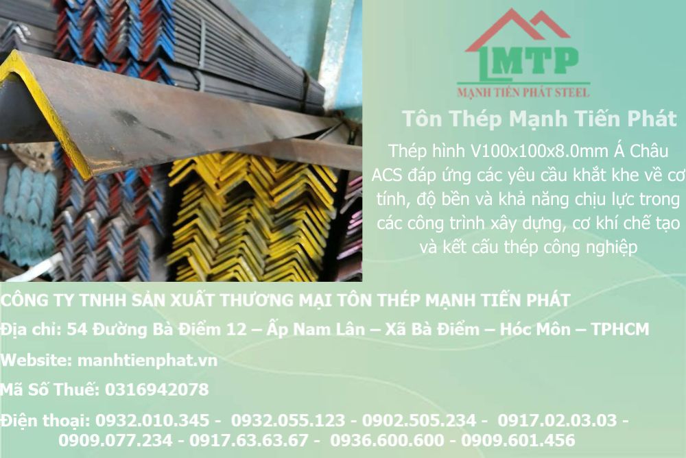 Bảng báo giá thép hình V100x100x8.0mm Á Châu ACS tại Phường Long Trường (TP. Thủ Đức cũ) 8 thep V100x100x8.0mm a chau 12