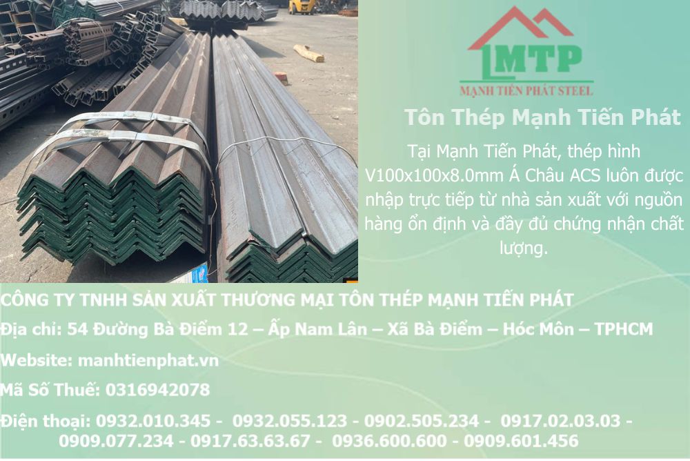 Bảng báo giá thép hình V100x100x8.0mm Á Châu ACS tại Phường An Khánh (TP. Thủ Đức cũ) 8 thep V100x100x8.0mm a chau 34