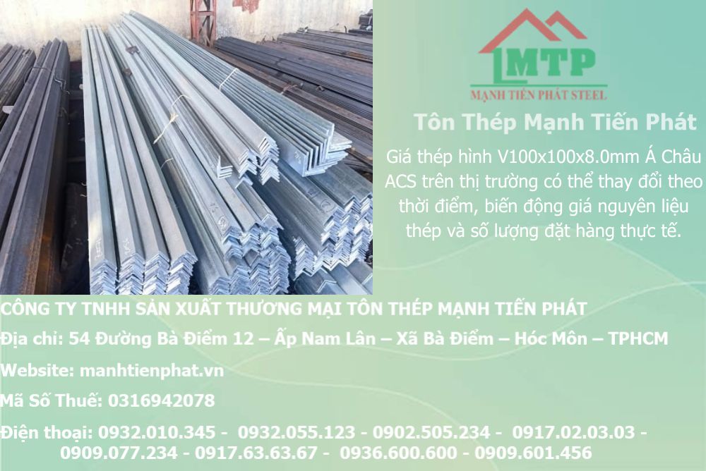 Bảng báo giá thép hình V100x100x8.0mm Á Châu ACS tại Phường Thới An (Quận 12 cũ) 8 thep V100x100x8.0mm a chau 8