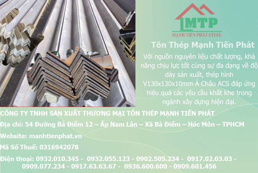 Bảng báo giá thép hình V130x130x10mm Á Châu ACS tại Phường Tân Hòa (Quận Tân Bình cũ) 7 thep V130x130x10mm a chau 13
